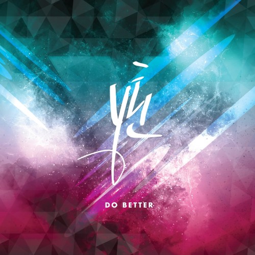Y Teen (Monsta X & Cosmic Girls) – Do Better
