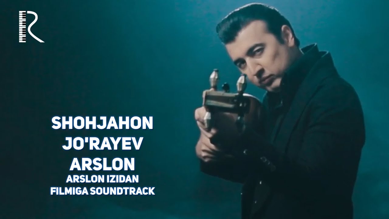 Shohjahon Jo’rayev – Arslon (Arslon izidan filmiga soundtrack)