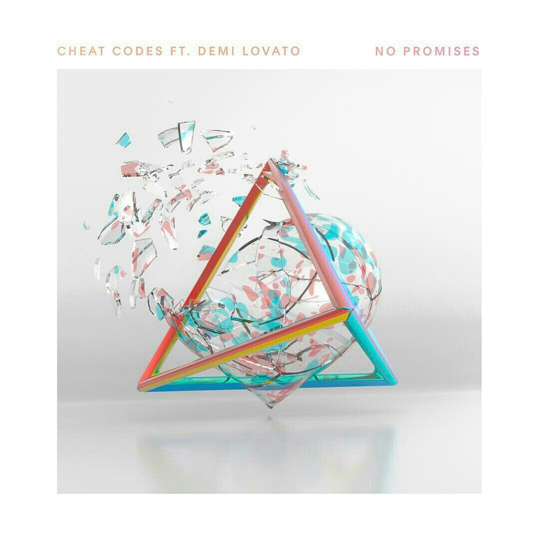 Cheat Codes – No Promises (feat. Demi Lovato)