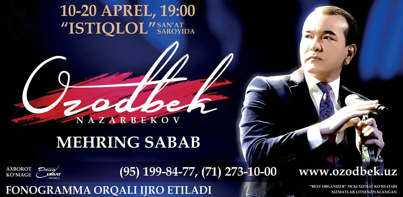 Ozodbek Nazarbekov - ’’Mehring sabab‘‘ nomli konsert dasturi 2016