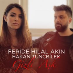 Feride Hilal Akın & Hakan Tunçbilek - Gizli Aşk Feride Hilal Akın & Hakan Tunçbilek - Gizli Aşk