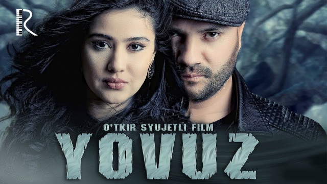 YOVUZ (o'zbek film) | 2018