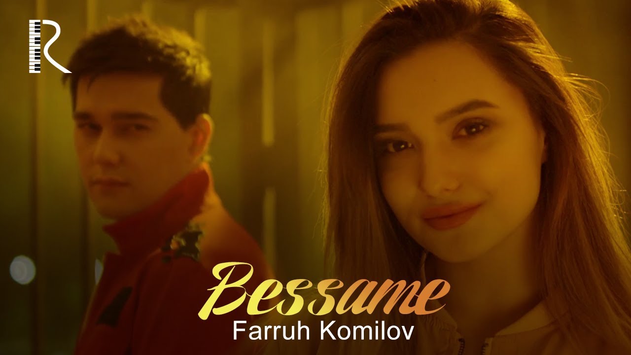 Farruh Komilov - Bessame (VideoKlip 2018)