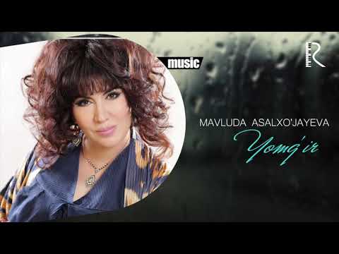 Mavluda Asalxo'jayeva - Yomg'ir