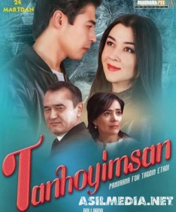 Tanhoyimsan O`zbek film Uzbek kino Tas-ix Skachat