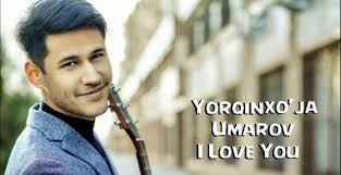 Yorqinxo'ja Umarov - I love you (Video Klip 2019)