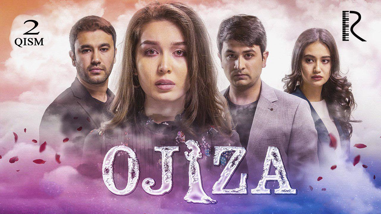Ojiza (o'zbek serial) | Ожиза (узбек сериал) 2-qism youtube