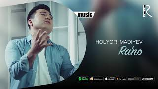 Holyor  Madiyev  - Rano