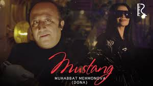Muhabbat Mehmonova (Dona) - Mustang | Мухаббат Мехмонова (Дона) - Мустанг youtube