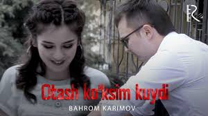 Bahrom Karimov - Otash ko'ksim kuydi | Бахром Каримов - Оташ куксим куйди youtube
