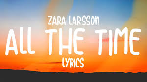 Интересное видео Zara Larsson – All the Time