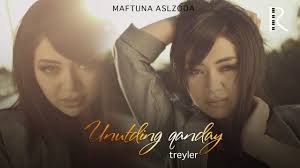 Maftuna Aslzoda - Unutding qanday | Мафтуна Аслзода - Унутдинг кандай youtube