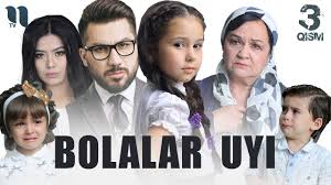 Bolalar uyi (o'zbek serial) | Болалар уйи (узбек сериал) 3-qism youtube