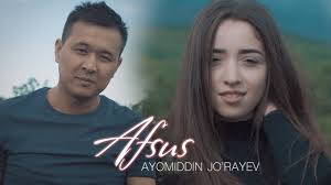 Ayomiddin Jo'rayev - Afsus | Аёмиддин Жураев - Афсус youtube