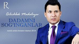 Qilichbek Madaliyev - Dadamni sog'inganlar xotira konsert dasturi 2019 youtube