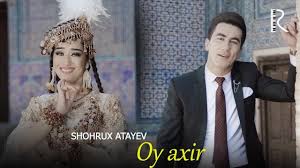 Shohrux Atayev - Oy axir | Шохрух Атаев - Ой ахир youtube