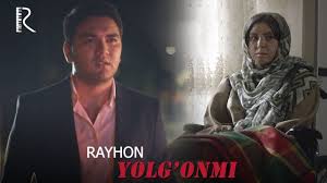Rayhon - Yolg'onmi | Райхон - Ёлгонми youtube