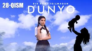 Bir kami to'lmagan dunyo (o'zbek serial) |28-qism youtube