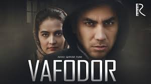 Vafodor (o'zbek film) | Вафодор (узбекфильм) 2019 youtube