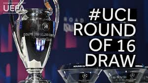 2019/20 UEFA Champions League Round of 16 Draw youtube
