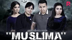 Muslima (o'zbek film) | Муслима (узбекфильм) 2019 youtube