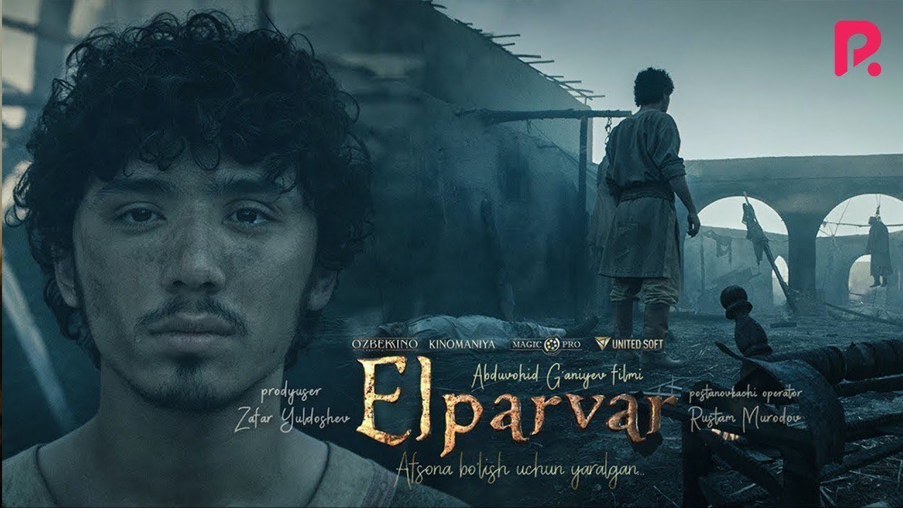 Elparvar (o'zbek film) | Элпарвар (узбекфильм) 2019 SUB ENG